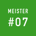 MEISTER#07